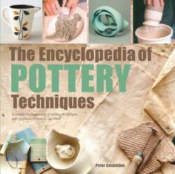 Encyclopedia of Pottery Techniques - Peter Cosentino (ISBN: 9781782216469)