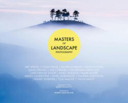 Masters of Landscape Photography - ROSS EDI HODDINOTT (ISBN: 9781781453209)