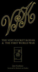 The Vest Pocket Kodak & the First World War (ISBN: 9781781452790)