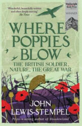 Where Poppies Blow (ISBN: 9781780224916)