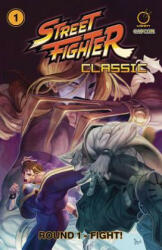 Street Fighter Classic Volume 1 - KEN SIU-CHONG (ISBN: 9781772940602)