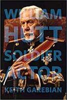 William Hutt - Soldier Actor (ISBN: 9781771832991)