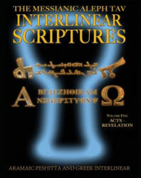 Messianic Aleph Tav Interlinear Scriptures (ISBN: 9781771433471)