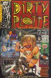 Dirty Plotte (ISBN: 9781770463233)