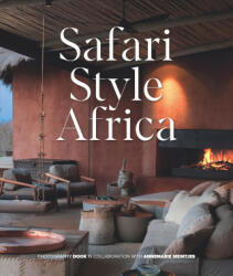 Safari Style Africa - Annemarie Meintjies (ISBN: 9781743794609)