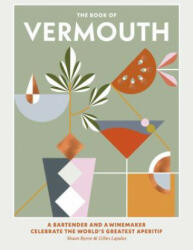 Book of Vermouth - Shaun Byrne, Gilles Lapalus (ISBN: 9781743793992)