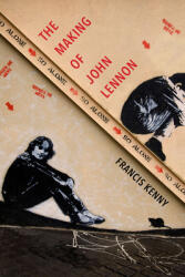 The Making of John Lennon (ISBN: 9781684350322)