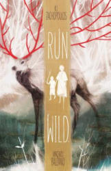 Run Wild - K. I. Zachopoulos (ISBN: 9781684150243)