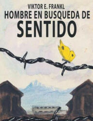 El Hombre En Busca Del Sentido (ISBN: 9781684114252)