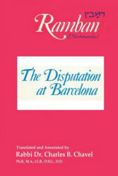 Disputation at Barcelona - Ramban, Rabbi Nahmanides (ISBN: 9781684114009)