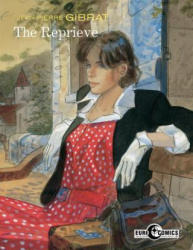Reprieve - Jean-Pierre Gibrat (ISBN: 9781684051915)