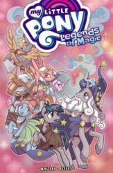 My Little Pony: Legends of Magic, Vol. 2 - Jeremy Whitley (ISBN: 9781684051588)