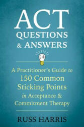 ACT Questions and Answers - Russ Harris (ISBN: 9781684030361)