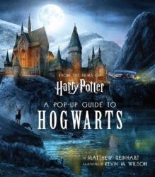 Harry Potter: A Pop-Up Guide to Hogwarts (ISBN: 9781683834076)
