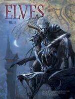 Elves, Vol. 3 - Jean-Luc Istin (ISBN: 9781683831051)