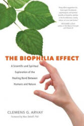 Biophilia Effect - Clemens G. Arvay (ISBN: 9781683640424)