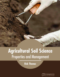Agricultural Soil Science: Properties and Management (ISBN: 9781682865088)