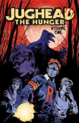 Jughead: The Hunger Vol. 1 - Frank Tieri (ISBN: 9781682559017)