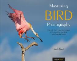 Mastering Bird Photography - Marie Read (ISBN: 9781681983622)