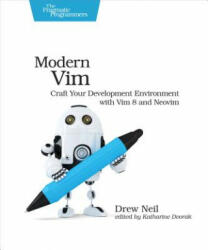 Modern Vim - Drew Neil (ISBN: 9781680502626)