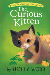 Curious Kitten - Holly Webb (ISBN: 9781680104219)