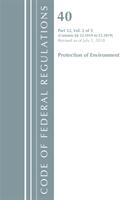 Code of Federal Regulations Title 40 Protection of the Environment 52.1019-52.2019 Revised as of July 1 2018 (ISBN: 9781641431507)