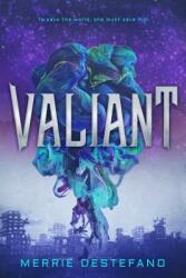 Valiant (ISBN: 9781640634268)