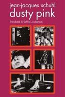 Dusty Pink (ISBN: 9781635900132)