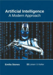 Artificial Intelligence: A Modern Approach - Emilia Stones (ISBN: 9781635490329)