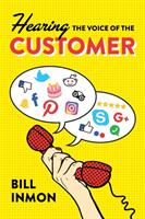 Hearing the Voice of the Customer (ISBN: 9781634623315)