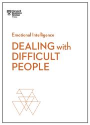 Dealing with Difficult People (ISBN: 9781633696082)
