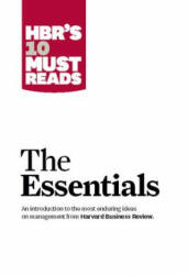 HBR'S 10 Must Reads: The Essentials - Harvard Business Review, Peter Ferdinand Drucker, Clayton M. Christensen (ISBN: 9781633694569)