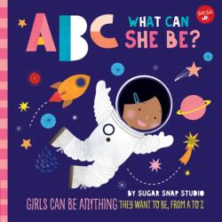ABC for Me: ABC What Can She Be? (ISBN: 9781633226241)