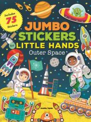 Jumbo Stickers for Little Hands: Outer Space - Jomike Tejido (ISBN: 9781633225473)