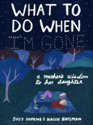 What to Do When I'm Gone - Suzy Hopkins (ISBN: 9781632869685)