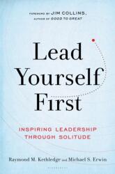 Lead Yourself First (ISBN: 9781632866325)