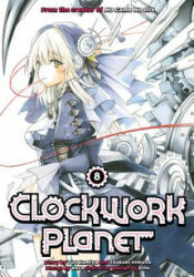 Clockwork Planet 8 - Yuu Kamiya (ISBN: 9781632366207)