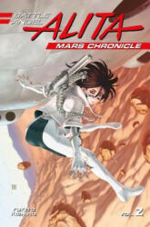 Battle Angel Alita Mars Chronicle 2 (ISBN: 9781632366160)