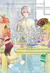 To Your Eternity 3 (ISBN: 9781632365736)