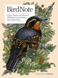 BirdNote - Birdnote, Ellen Blackstone, Emily Poole (ISBN: 9781632171696)
