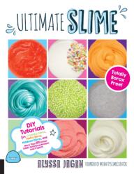 Ultimate Slime - Alyssa Jagan (ISBN: 9781631594250)