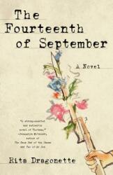 The Fourteenth of September (ISBN: 9781631524530)