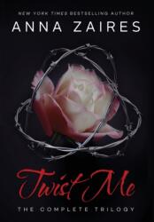 Twist Me - Anna Zaires, Dima Zales (ISBN: 9781631422607)