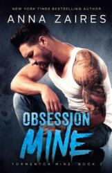 Obsession Mine (ISBN: 9781631422393)