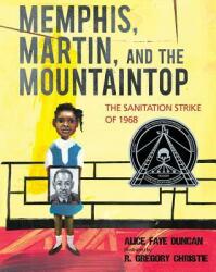 Memphis Martin and the Mountaintop: The Sanitation Strike of 1968 (ISBN: 9781629797182)