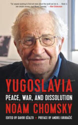 Yugoslavia - Andrej Grubacic, Noam Chomsky, D& (ISBN: 9781629634425)