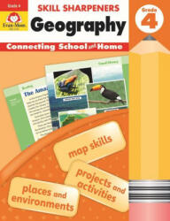 Skill Sharpeners Geography, Grade 4 - Evan-Moor Educational Publishers (ISBN: 9781629384719)