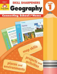 Skill Sharpeners Geography, Grade 1 - Evan-Moor Educational Publishers (ISBN: 9781629384689)