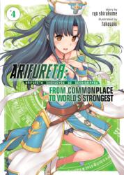 Arifureta: From Commonplace to World's Strongest (ISBN: 9781626929494)