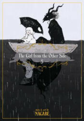 Girl From the Other Side: Siuil, a Run Vol. 5 - Nagabe (ISBN: 9781626928473)